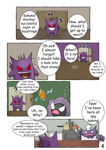 (Jinji returns home after his night of fun.) "Gahaha! Another successful night of hauntings! Now, what should I get up to next?" "Oh yes! I almost forgot! I should take a look into that stone!" (Jinji enters his room, but there is nothing to be found on the floor.) "What?!? It's not here! But I sent it directly to my room!" (Jinji visits the other Ghosts around the mansion and asks each of them if they've been in his room and moved anything, which they all deny. None of them appear to have any knowledge of the stone Jinji sent over.)